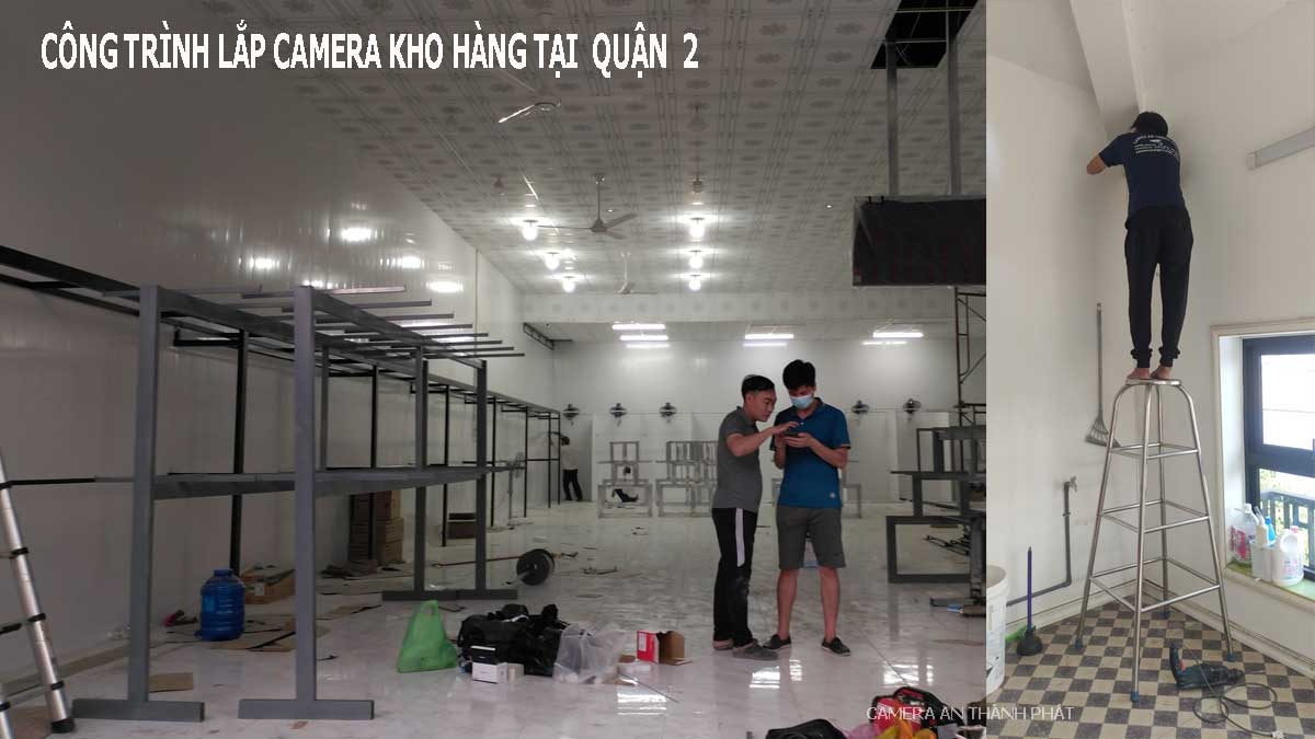 LẮP CAMERA QUAN SÁT KHO HÀNG TẠI QUẬN 2