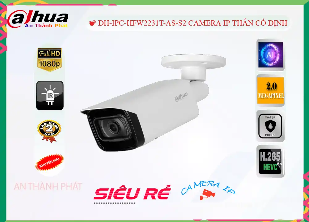 Dahua DH-IPC-HFW2231T-AS-S2 Siêu rẻ Dahua DH-IPC-HFW2231T-AS-S2 Siêu rẻ