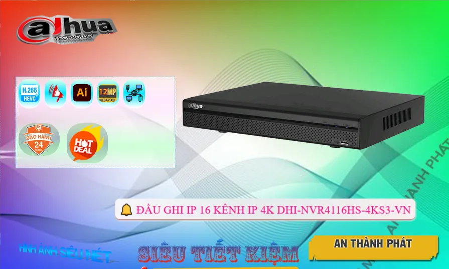 Dahua DHI-NVR4116HS-4KS3-VN Giá tốt Dahua DHI-NVR4116HS-4KS3-VN Giá tốt