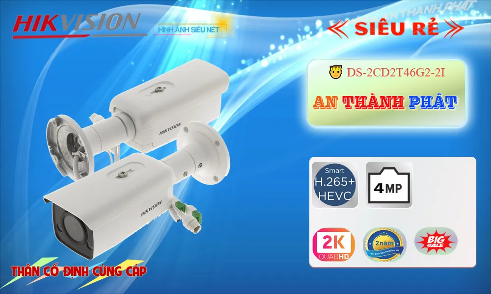 Camera Hikvision DS-2CD2T46G2-2I Tiết Kiệm