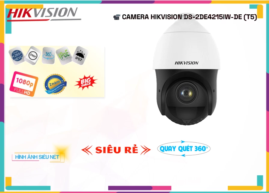 Camera Hikvision DS-2DE4215IW-DE(T5),Giá DS-2DE4215IW-DE(T5) HD IP ,Bán Sỉ DS-2DE4215IW-DE(T5), Camera Giá re DS-2DE4215IW-DE(T5) Bán Lỗ,DS-2DE4215IW-DE(T5) chiết khấu cao,công nghê DS-2DE4215IW-DE(T5) FULL HD 1080P ,DS-2DE4215IW-DE(T5) Công Nghệ Mới,thông số DS-2DE4215IW-DE(T5),DS-2DE4215IW-DE(T5) Tốt nhất,DS-2DE4215IW-DE(T5) Chiết khấu cao,DS-2DE4215IW-DE(T5) Giá rẻ,DS-2DE4215IW-DE(T5) mới,Bán giá rẻ DS-2DE4215IW-DE(T5)