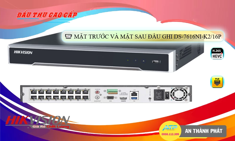 DS-7616NI-K2/16P Đầu Thu Hikvision DS-7616NI-K2/16P Đầu Thu Hikvision