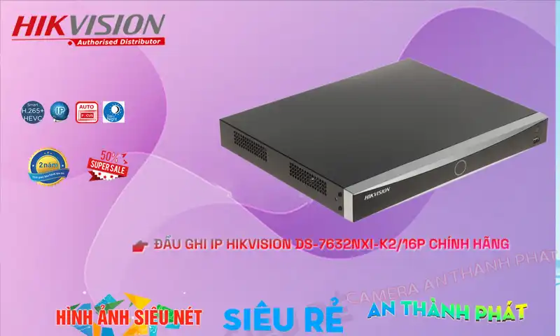 DS-7632NXI-K2/16P sắc nét Hikvision DS-7632NXI-K2/16P sắc nét Hikvision