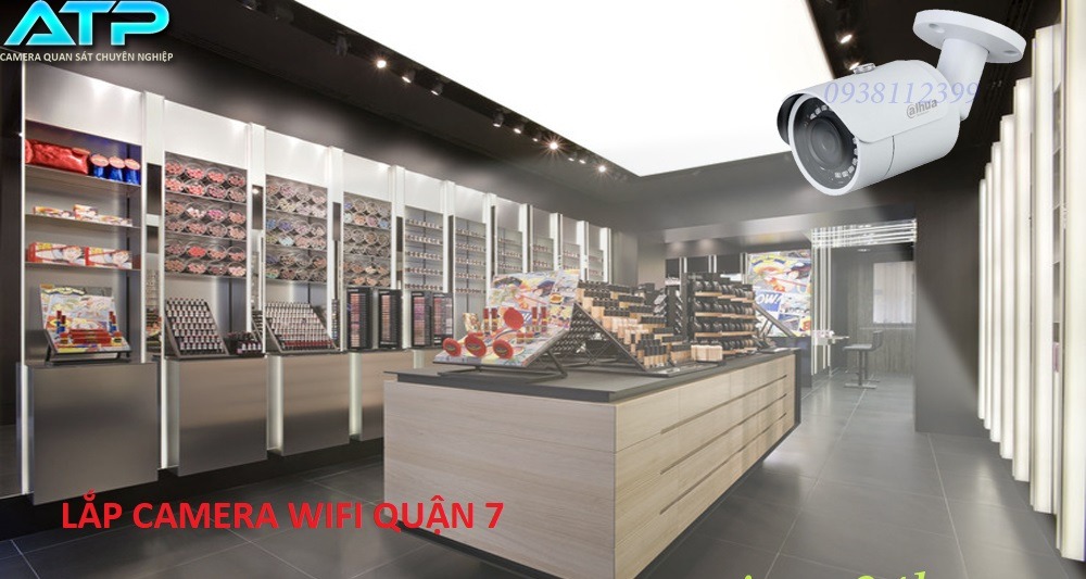 lắp camera wifi cho cửa hàng tại quận 7