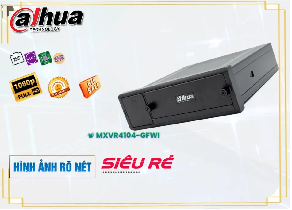 MXVR4104-GFWI Sắc Nét Dahua ✅ MXVR4104-GFWI Sắc Nét Dahua ✅
