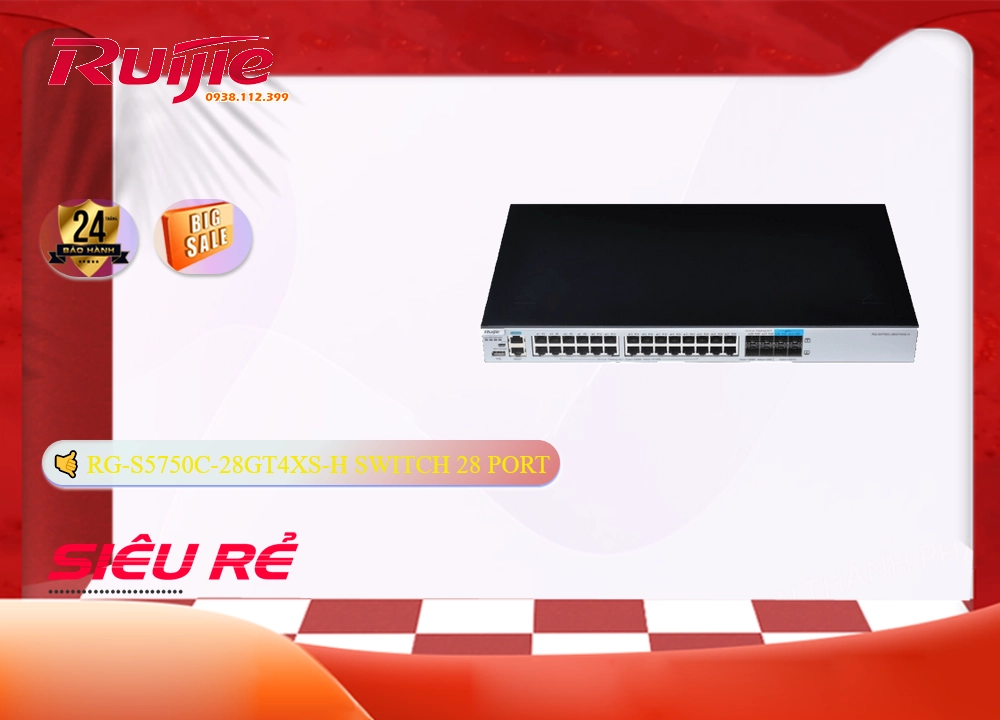 Hãng Ruijie Bộ chia mạng RG-S5750C-28GT4XS-H Hãng Ruijie Bộ chia mạng RG-S5750C-28GT4XS-H