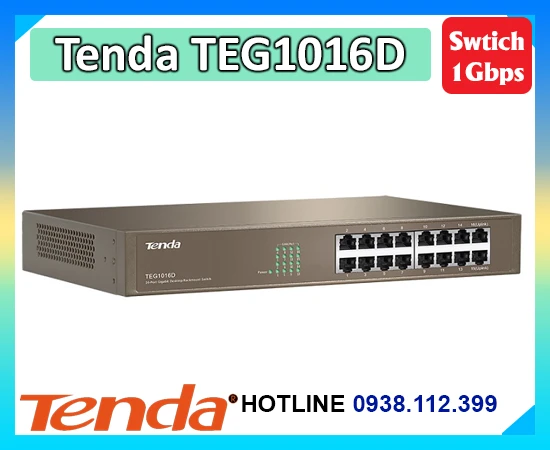 Tenda TEG1016D,Tenda TEG1016D,Tenda TEG1016D Tốt nhất,Tenda TEG1016D tốt nhất,Giá Bán Tenda TEG1016D,Tenda TEG1016D Chiết khấu cao,Tenda TEG1016D Bán Giá Rẻ,Tenda TEG1016D mới,bán Tenda TEG1016D
