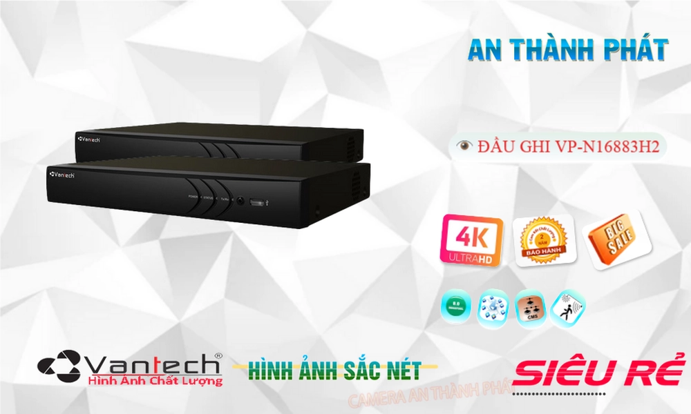 VP-N16883H2 Đầu ghi Camera VanTech Chức Năng Cao Cấp