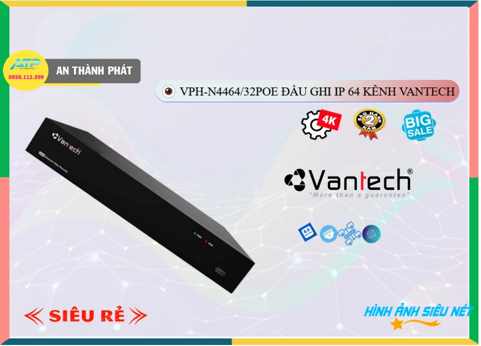✪ Đầu Ghi VanTech Thiết kế Đẹp VPH-N4464/32PoE ✪ Đầu Ghi VanTech Thiết kế Đẹp VPH-N4464/32PoE
