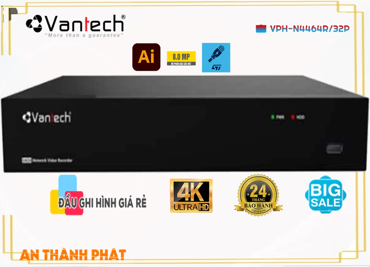 Đầu Ghi Hình Vantech VPH-N4464R/32P,VPH-N4464R/32P rẻ nhất,VPH N4464R/32P,Thông số ,thông số VPH-N4464R/32P,Giá Phân Phối VPH-N4464R/32P,Giá kỹ thuật VPH-N4464R/32P,VPH-N4464R/32P Siêu rẻ,Phân phối rẻ VPH-N4464R/32P,VPH-N4464R/32P tốt nhất,Giá Bán VPH-N4464R/32P,VPH-N4464R/32P giá mới nhất,VPH-N4464R/32P Bán Sỉ,VPH-N4464R/32P Giá Khuyến Mãi,VPH-N4464R/32P Mới nhất,Địa Chỉ Bán VPH-N4464R/32P