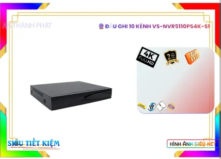Đầu Ghi Visioncop VS-NVR5110PS4K-S1 Đầu Ghi Visioncop VS-NVR5110PS4K-S1
