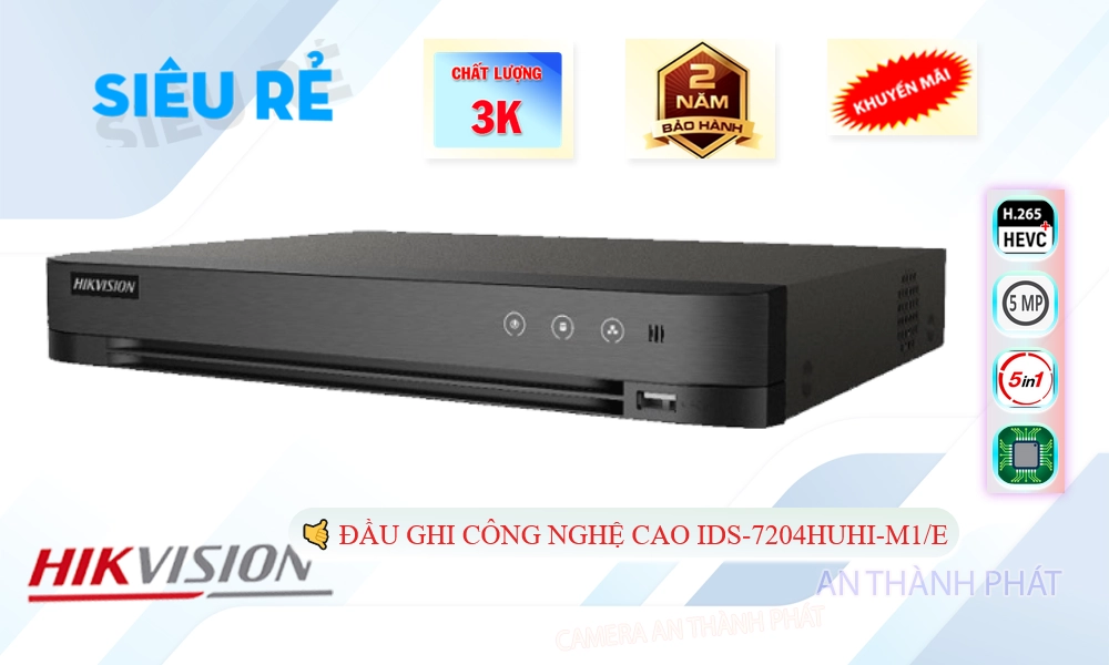 Đầu Thu iDS-7204HUHI-M1/E Hikvision Đầu Thu iDS-7204HUHI-M1/E Hikvision