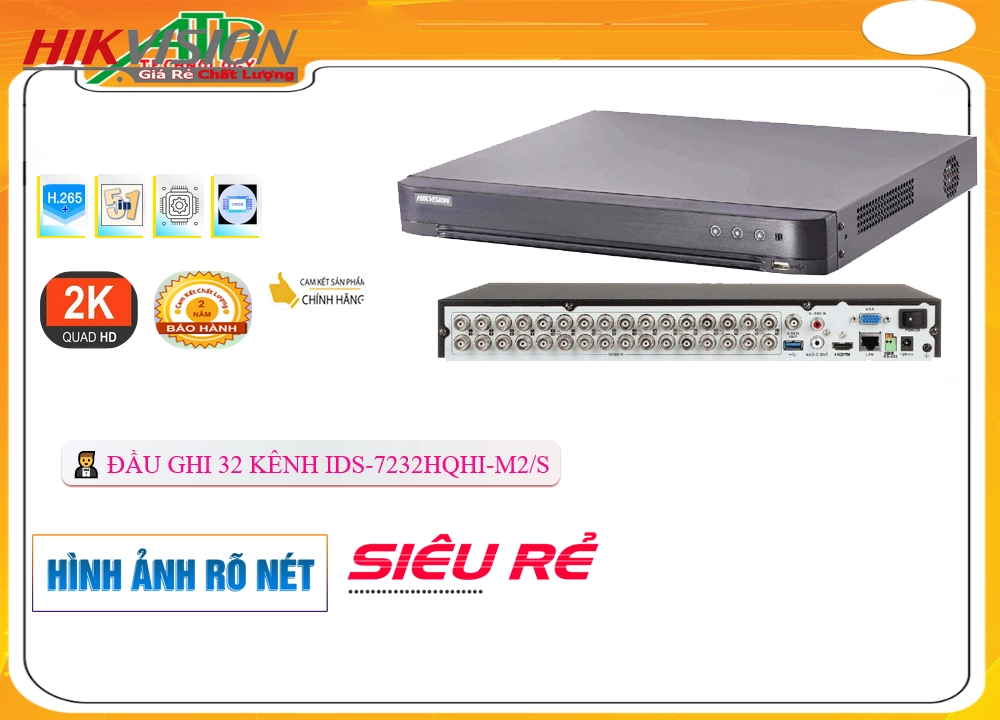 Đầu Ghi iDS-7232HQHI-M2/S Công Nghệ Mới,iDS 7232HQHI M2/S,Giá Bán ,iDS-7232HQHI-M2/S Giá chiết khấu,Nơi Lắp iDS-7232HQHI-M2/S,thông số iDS-7232HQHI-M2/S,iDS-7232HQHI-M2/S Giá rẻ nhất,iDS-7232HQHI-M2/S bán rẻ,iDS-7232HQHI-M2/S Siêu rẻ,Phân phối rẻ iDS-7232HQHI-M2/S,tuổi thọ iDS-7232HQHI-M2/S,Giá Phân Phối  HD iDS-7232HQHI-M2/S,phân phối iDS-7232HQHI-M2/S,iDS-7232HQHI-M2/S giá hấp dẫn