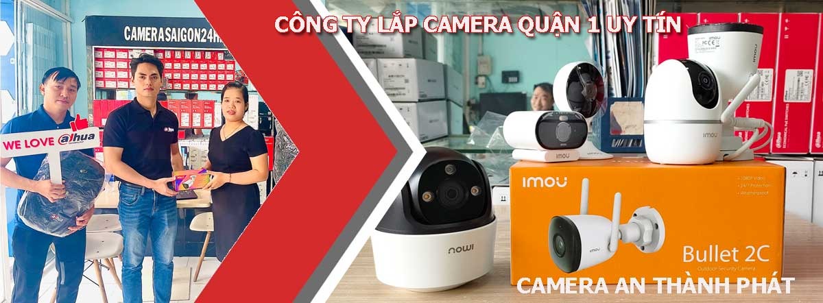 CÔNG TY LẮP CAMERA QUẬN 1 UY TÍN AN THÀNH PHÁT